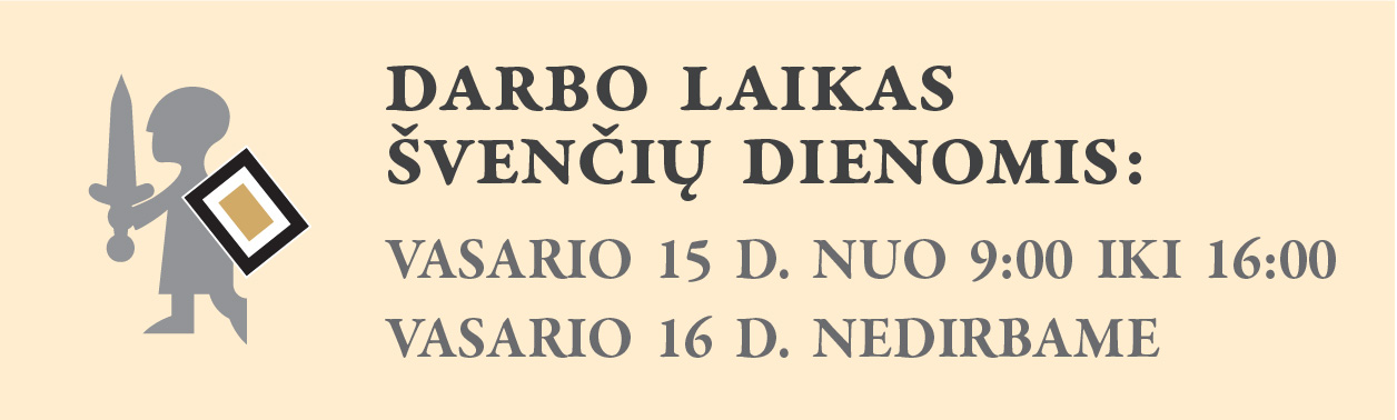 Darbo laikas Vasario 16d. 